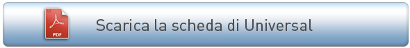 Scarica la scheda di Universal